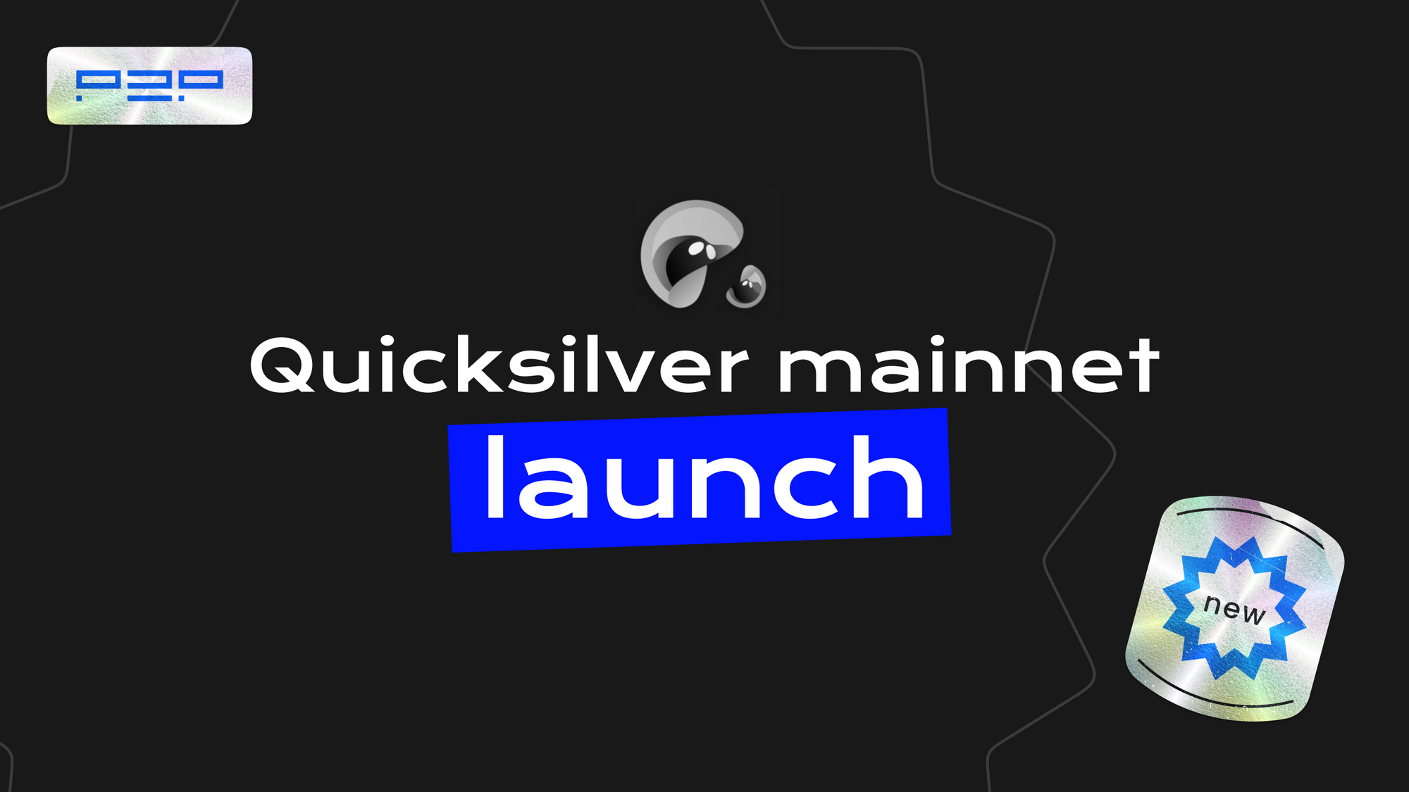 P2P Joines Quicksilver Mainnet as a Genesis Validator